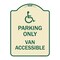 Signmission Parking Van Accessible W/ Graphic Heavy-Gauge Aluminum Architectural Sign, 24" x 18", TG-1824-23406 A-DES-TG-1824-23406 - alternate 1